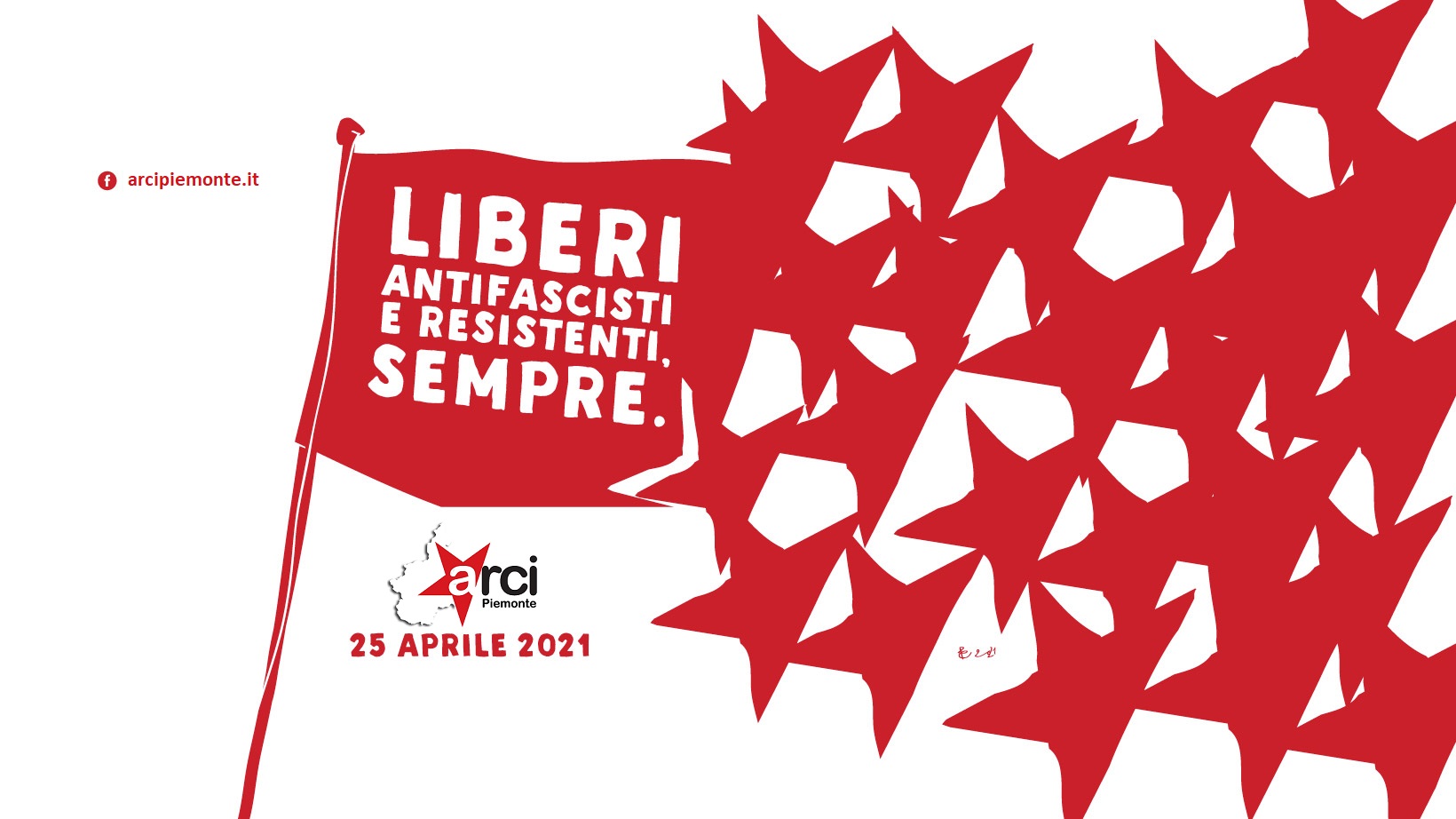 Liber*, antifascist* e resistenti. Sempre. 25 aprile 2021 ★ il programma ARCI in Piemonte